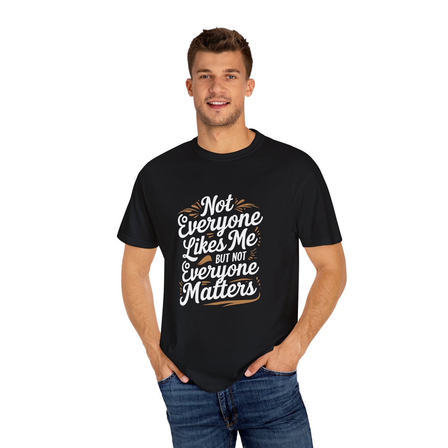 Unisex Motivational T-Shirt, Casual Wear, Gift for Friends, Everyday Comfort, Unique Quote Tee, Inspirational Humor Top