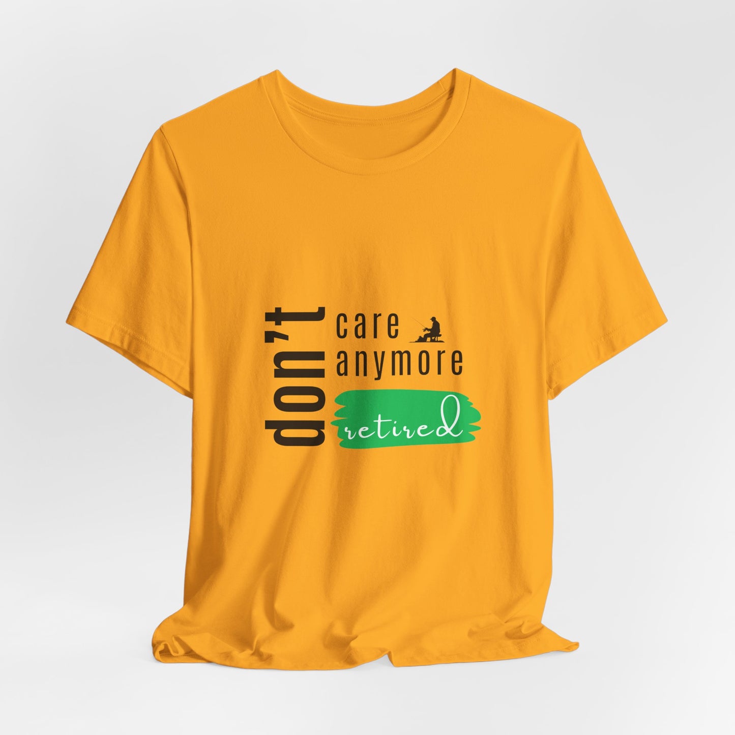 Retirement Humor Tee - Comfortable Cotton Shirt for Celebrating Retirement