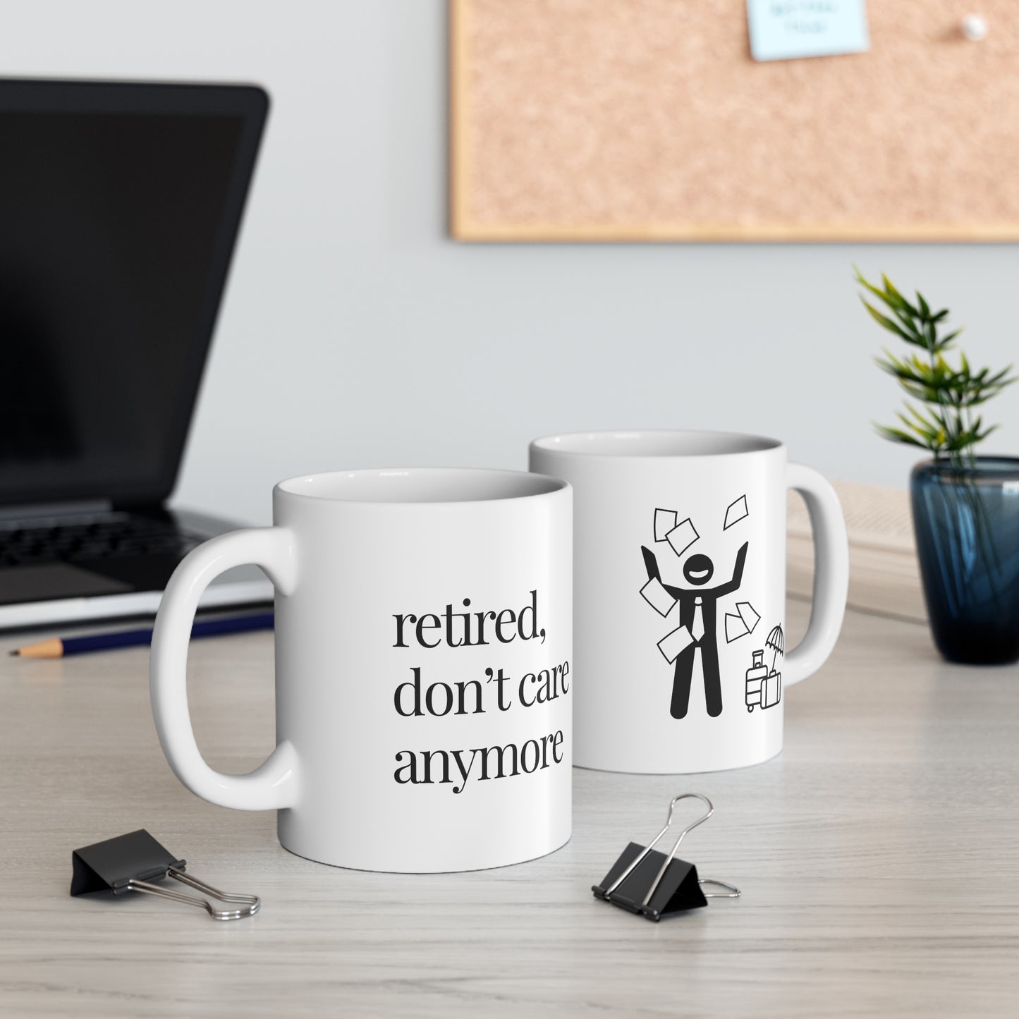 Retirement Mug, Funny Coffee Cup, Gift for Retirees, Humorous Ceramic Mug, 11oz Coffee Mug, Relaxation Gift